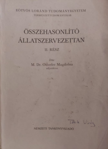 M. Dr. Odorfer Magdolna: Összehasonlító állatszervezettan II. antikvár