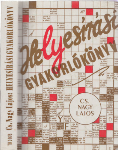 Cs. Nagy Lajos: Helyesírási gyakorlókönyv antikvár