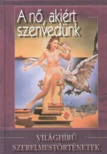 A nő, akiért szenvedünk akciós termékkép 1