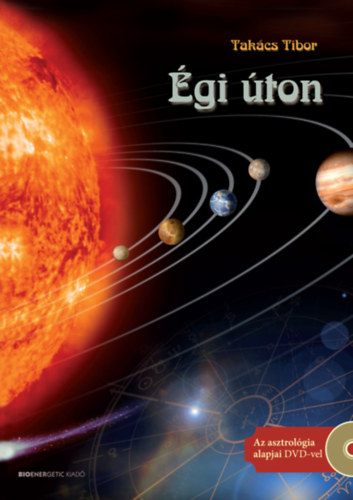 Takács Tibor: Égi úton - DVD melléklettel könyv