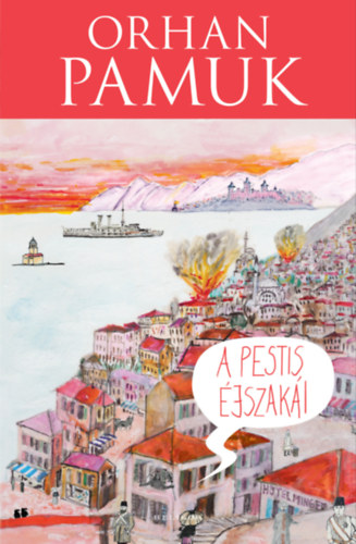 Orhan Pamuk: A pestis éjszakái e-Könyv