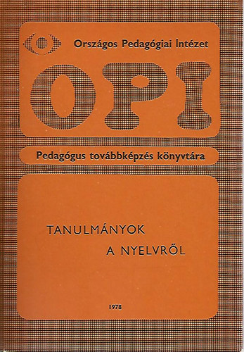Takács Etel(szerk.): Tanulmányok a nyelvről antikvár