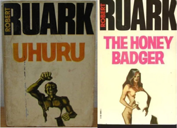 Robert Ruark: Uhuru + The Honey Badger antikvár