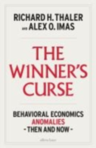 Thaler, Richard H. - Imas, Alex O.: The Winner's Curse idegen
