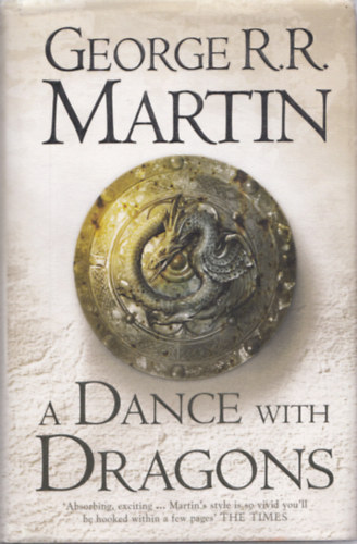George R.R. Martin: A Dance with Dragons - Book five of A Song of Ice and Fire antikvár