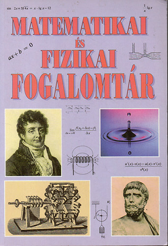 Intermix Kiadó: Matematikai és fizikai fogalomtár antikvár
