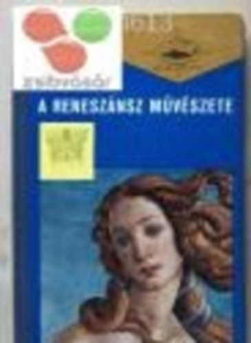 Artner Tivadar: A reneszánsz művészete I. antikvár