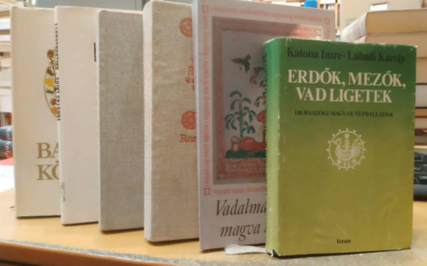 Katona Imre, Lábadi Károly, Vargyas Lajos, Kallós Zoltán: 6 db ballada: Balladáskönyv; Balladák könyve; Erdők, mezők, vad ligetek; Vadalma, vadalma, magva de keserű!; Rozmaringkoszorú; Székely népballadák antikvár