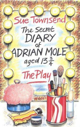 Sue Townsend: The secret Diary of Adrian Mole Aged 13 3/4 - The Play antikvár