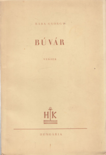 Rába György: Búvár (versek) (dedikált) antikvár