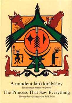 Csorba Katalin: A mindent látó királylány - The Princess That Saw Everything antikvár