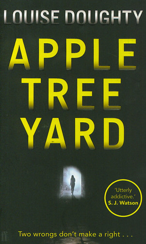 Doughty, Louise: Apple Tree Yard idegen