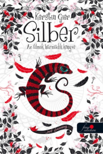 Kerstin Gier: Silber - Az álmok harmadik könyve (Silber 3.) - puha kötés antikvár
