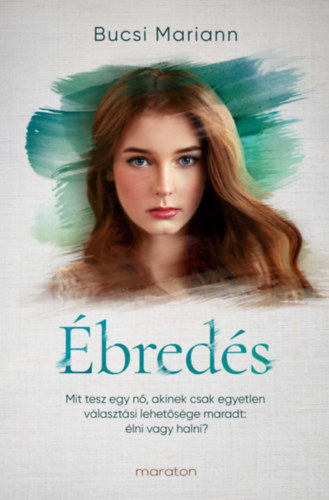 Bucsi Mariann: Ébredés könyv