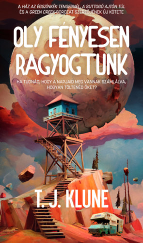 T.J. Klune: Oly fényesen ragyogtunk könyv
