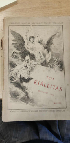 Téli kiállítás - Tárgymutató az Orsz.Magy.Képz.Társ. 1893.évi Téli K.-ra antikvár