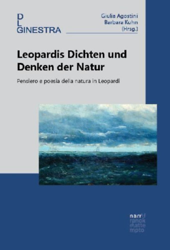 Leopardis Dichten und Denken der Natur idegen