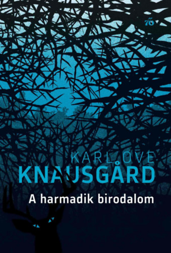 Karl Ove Knausgard: A harmadik birodalom könyv