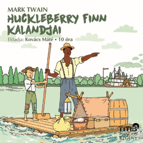 Mark Twain: Huckleberry Finn kalandjai e-hangos
