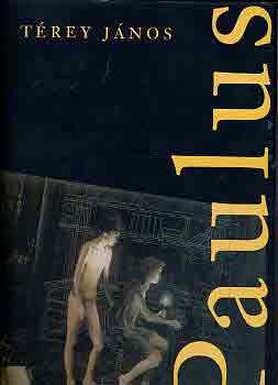 Térey János: Paulus könyv