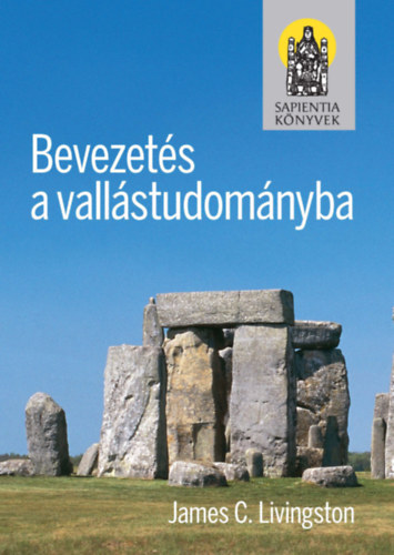 James C. Livingstone: Bevezetés a vallástudományba könyv