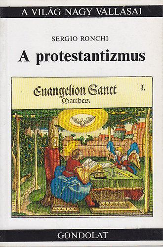 Fernando Joannes, Sergio Ronchi: 2 db "A Világ nagy vallásai": A protestantizmus; A zsidó vallás antikvár