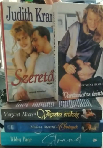 Libby Page, Melissa Moretti, Margaret Moore, Christina Hamlett, Judith Krantz: 5 db-os KÖNYVMENTŐ AJÁNLAT, romantikus: Strand+ Örvények+ Végzetes örökség+ Varázslatos érintés+ Szeretők antikvár