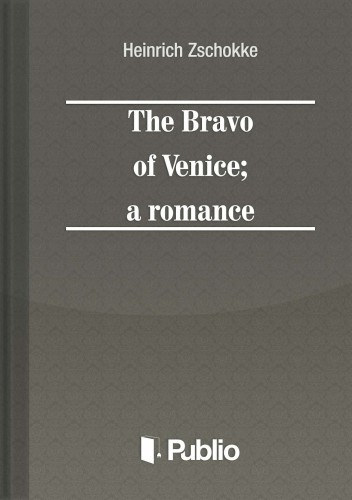 The Bravo of Venice; a romance akciós termékkép 1