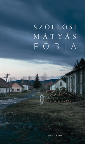 Szöllősi Mátyás: Fóbia könyv