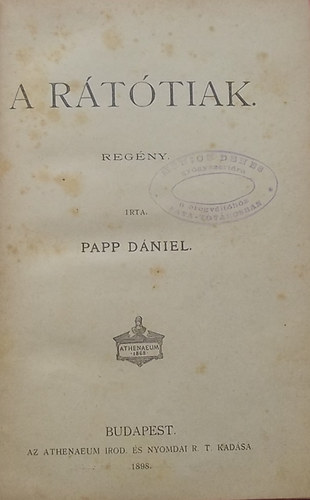 Papp Dániel: A rátótiak antikvár
