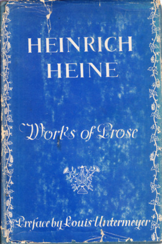 Heinrich Heine: Works of Prose antikvár