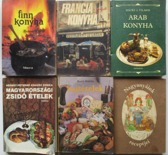 6 db Minerva kis szakácskönyvek (Sajtélteke, Francia konyha, Finn konyha, Arab konyha, stb..) antikvár