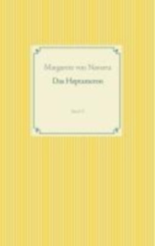 Navarra, Margarete Von: Das Heptameron idegen