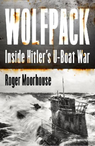 Moorhouse, Roger: Wolfpack idegen