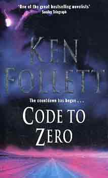 Ken Follett: Code to Zero antikvár