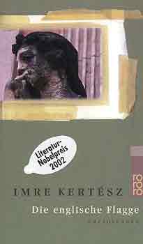 Kertész Imre: Die englische Flagge idegen