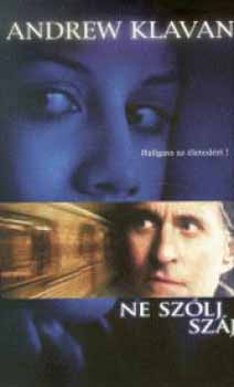 Andrew Klavan: Ne szólj száj antikvár