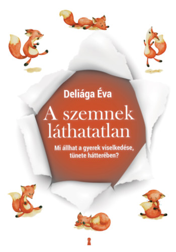 Deliága Éva: A szemnek láthatatlan antikvár