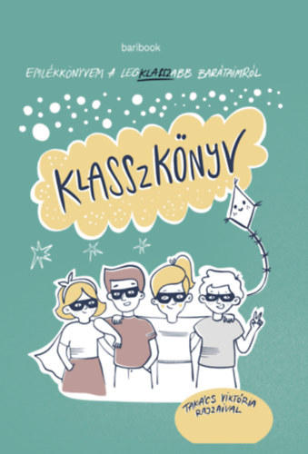 Hajós-Wisinger Borbála: Klasszkönyv könyv