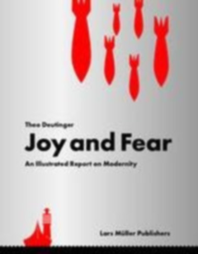 Deutinger, Theo: Joy and Fear idegen