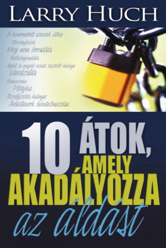 Larry Huch: 10 átok, amely akadályozza az áldást könyv