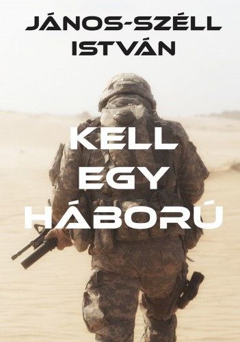 Kell egy háború