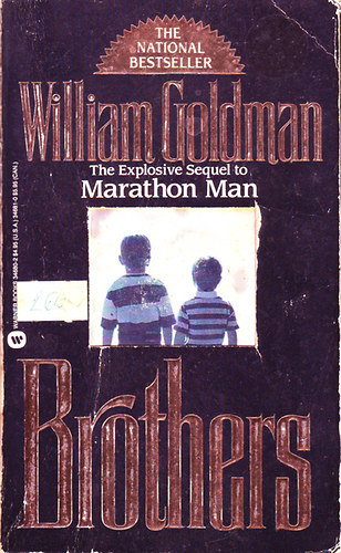 William Goldman: Brothers idegen