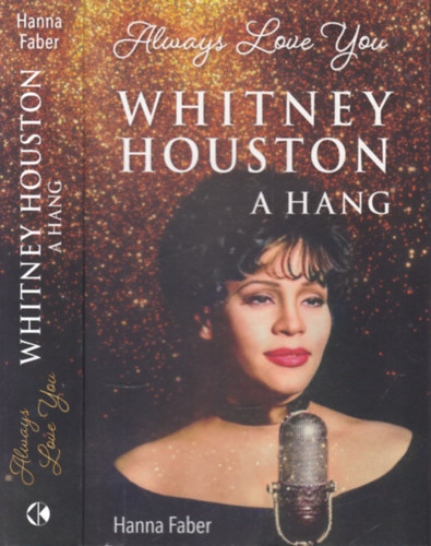 Hanna Faber: Whitney Houston- A hang antikvár