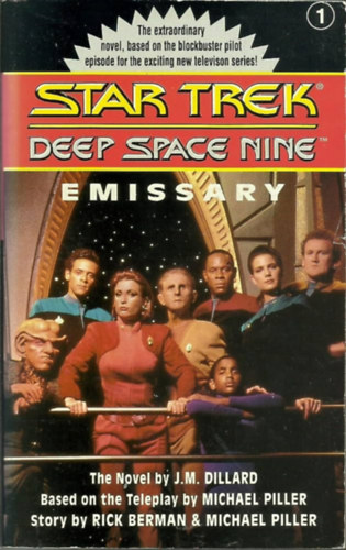 J. M. Dillard: Star Trek- Deep Space Nine: Emissary antikvár