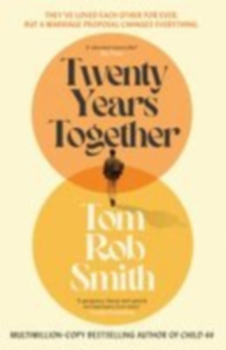 Smith, Tom Rob: Twenty Years Together idegen