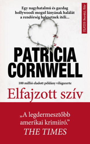 Patrica Cornwell: Elfajzott szív antikvár