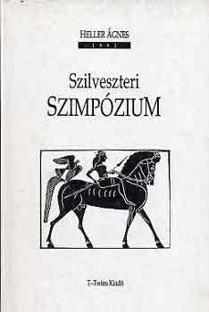 Heller Ágnes: Szilveszteri szimpózium - Dedikált antikvár