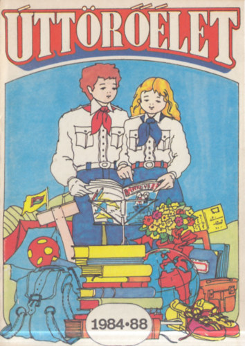 Papp György: Úttörőélet 1984-88 antikvár
