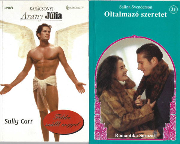 2 db könyv, SaLLY Carr: Földre szállt angyal, Salina Svenderson: Oltalmazó szeretet antikvár